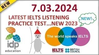 BRITISH COUNCIL IELTS LISTENING PRACTICE TEST - 7.03.2024