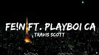 Travis Scott - FE!N ft. Playboi Carti  || Fisher Music