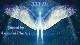 333 Hz Angel Frequency for Guidance and Protection 🕉 Meditation Music