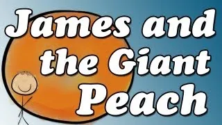 James and the Giant Peach by Roald Dahl (Book Summary and Review) - Minute Book Report