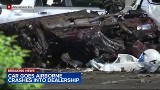 Car goes airborne, flies more than 100 feet before crashing into car at dealership in Allentown, Pa.