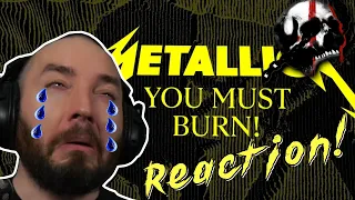 *VISIBLE DISSAPOINTMENT* Metallica - You Must Burn REACTION! Metal Guitarist Reacts!