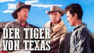 Der Tiger von Texas | GANZER WESTERNFILM | Wilder Westen | Alter Cowboyfilm