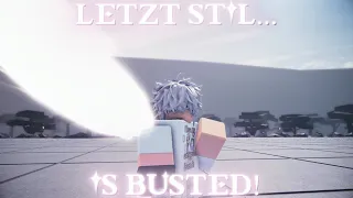 LETZT STIL IS BUSTED... | TYPE SOUL