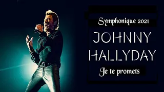 ♦Johnny Hallyday - Je te promets (Symphonique 2021) #conceptkaraoke