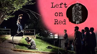Left On Red (2015) - PUSH Skateshop