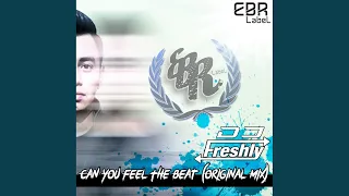 Can You Feel The Beat (Original Mix)