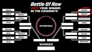 Warface VS Bloodlust | Overdoqx Presents: Battle Of Raw #5