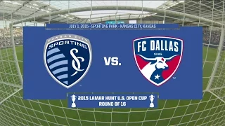 2015 Lamar Hunt U.S. Open Cup - Round of 16: Sporting Kansas City vs. FC Dallas