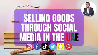 Selling goods through social media in Dubai/the UAE