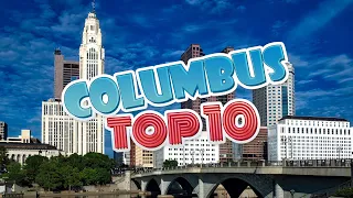 Top 10 Places to Visit in Columbus - Ohio USA | The Traveller Man