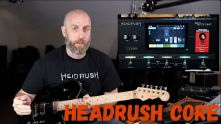 Headrush Core Overview | The Best Headrush Yet