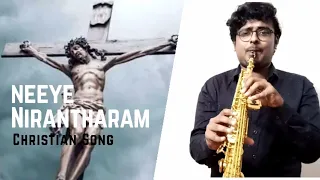 Neeye Nirantharam Song | Saxophone Cover | Tamil Christian Song Instrumental | #SaxophoneVignesh