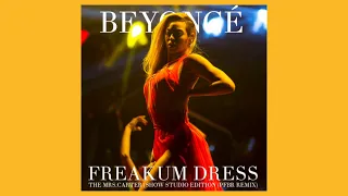 Beyoncé • Freakum Dress • The Mrs. Carter Show World Tour Mix [Info In Description]