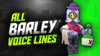 BARLEY Voice Lines | Brawl Stars