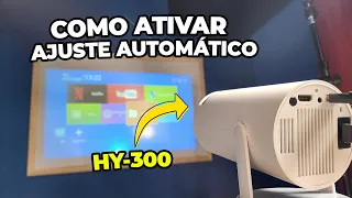 Projetor HY-300 / Como ativar ou desativar ajuste automático