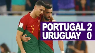 PORTUGAL 2-0 URUGUAY - WC 2022 QATAR