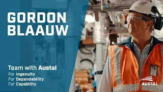 Team with Austal - Featuring Gordon Blaauw, Head of Design and Engineering