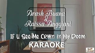 Arash Buana,Raissa - If u Could See Me Cryin' in My Room (Karaoke, Lyric Video, Instrument Cover)