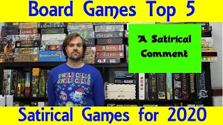 Top 5 Satirical Board Games