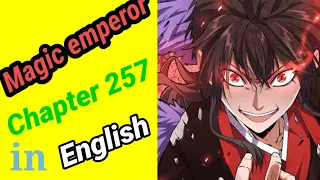 demon magic emperor manhua chapter 257 in english