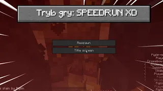 Przechodzę Minecraft, Ale robię SPEEDRUN! XD