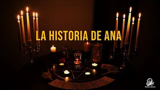 Ana La Historia De Una Bruja (Historias De Brujería)