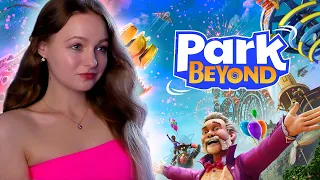 ОТКРЫЛА СВОЙ ПАРК РАЗВЛЕЧЕНИЙ ► Park Beyond #1