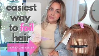 Easiest Way to FOIL for Perfect Blonde Highlights and Balayage