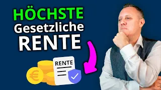 Die höchste gesetzliche Rente, die du bekommen kannst!