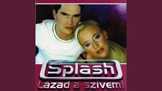 Lázad A Szívem (Club Mix)