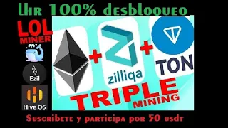 🔥Urgente!!! Lolminer  1.51a LHR 100 Full Unlock Triple Mining ETH+ZIL+TON Actualiza!!!