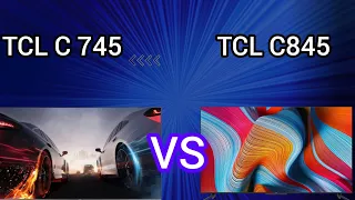 TCL C745  VS  TCL C845  All specs Google tv colour TV Android TV #led 2023