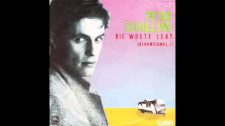 Peter Schilling – “Die Wüste Lebt (Alarmsignal..)” (Germany WEA) 1983