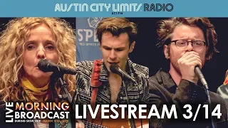 Austin City Limits Radio Live Broadcast During SXSW 2019: 3/14