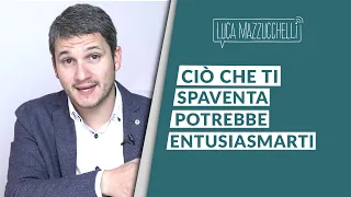 Ansia, paura e attacchi di panico: la paura affrontata diventa entusiasmo