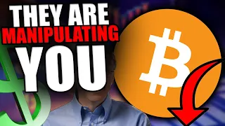 THEY ARE TRYING TO FOOL YOU! - BIG BITCOIN MANIPULATION