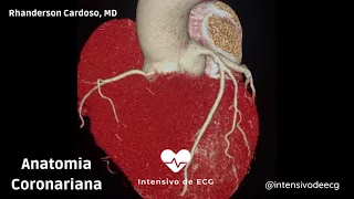 Anatomia Coronariana - Aprenda com uma angiotomografia em 3D