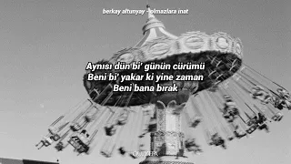 berkay altunyay - olmazlara inat (lyrics/sözleri)