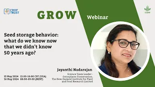 GROW Webinar: Seed Storage Behavior with Jayanthi Nadarajan