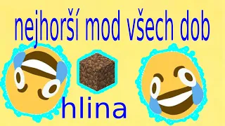 Udělal jsem ten nejhorší mod všech dob v Minecraftu