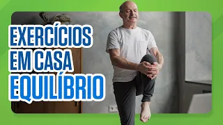 Exercícios de equilíbrio para se fazer em casa