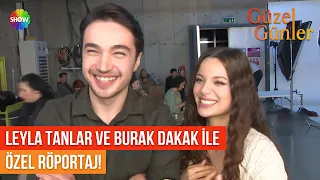 Güzel Günler oyuncularıyla çok özel röportaj!