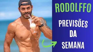 RODOLFFO - Previsões da Semana #rodolffo