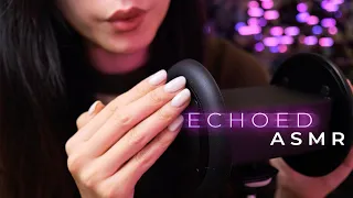 ASMR Echoed Triggers Perfect for Sleep | Ear Massage, Tapping, Mouth Sounds (No Talking)