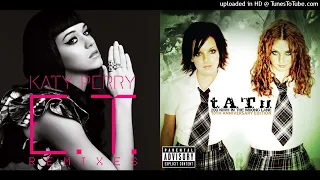 MASHUP | Katy Perry Vs. t.A.T.u. - All The Extraterrestrial Things | C013 Huff