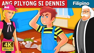 ANG PILYONG SI DENNIS | Silly Dennis Story | @FilipinoFairyTales