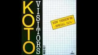 KOTO -  VISITORS  (NEW VERSION  SPECIAL  DJ  1986)