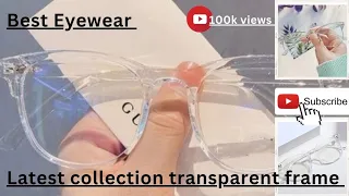 Best Transparent Frame & Glasses Latest Trendy collection Spects Your Face Shape @chasmawala786