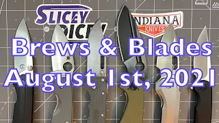 Brews & Blades - August 1st, 2021